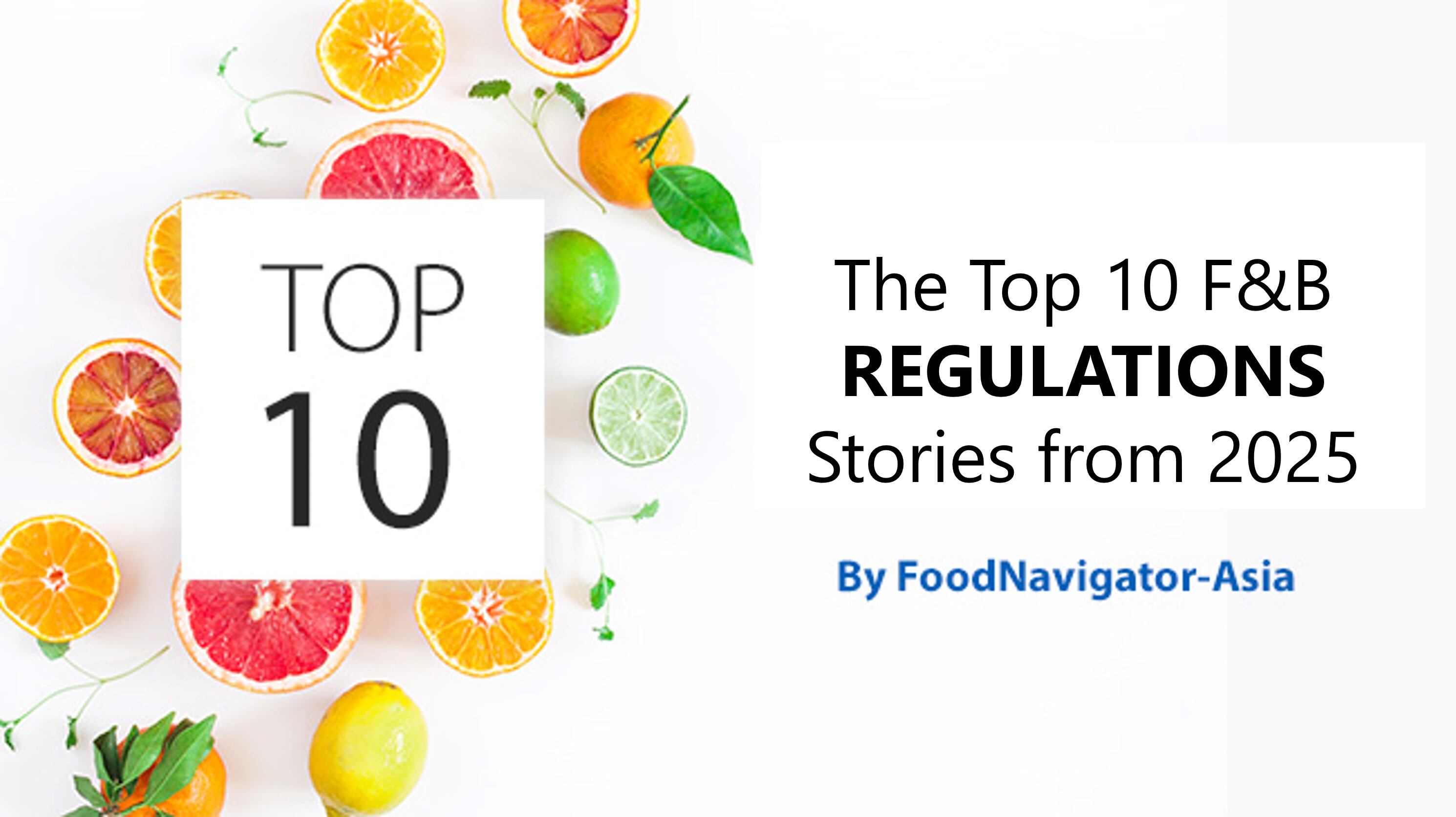 Top 10 2025 - Regulations