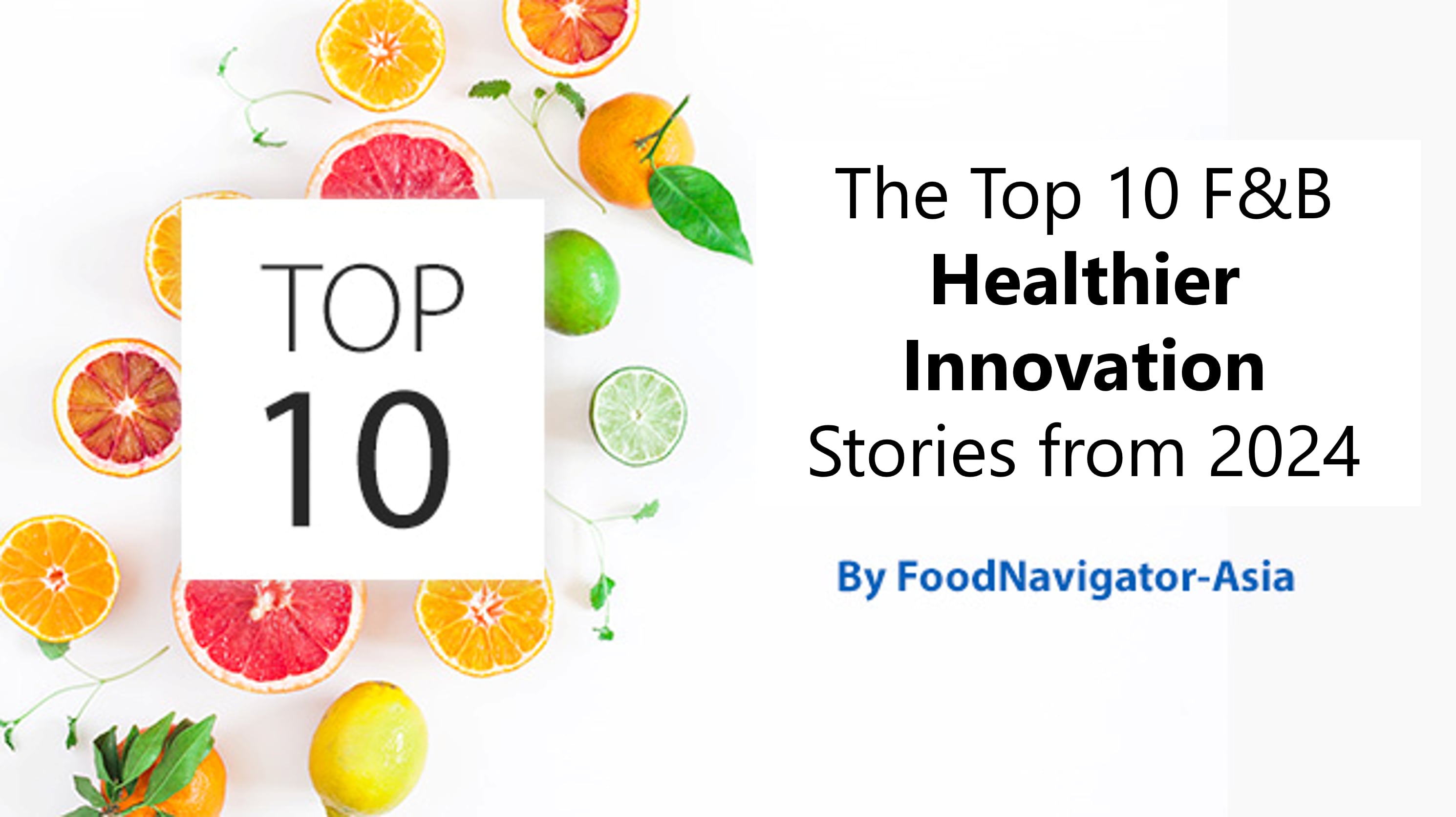 Top 10 Healthier Innovation 2024