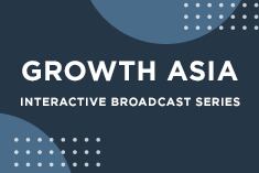 Growth-Asia-Interactive-Broadcast-Series.png