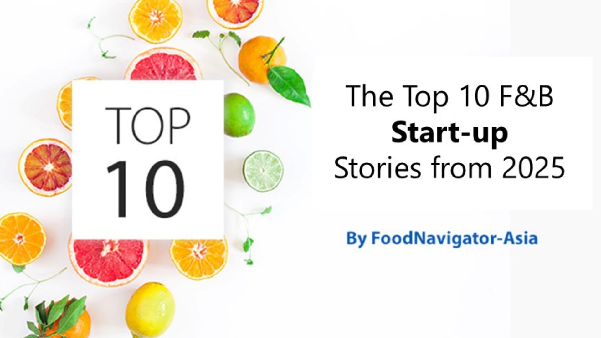 Top 10 Start-up stories in 2025